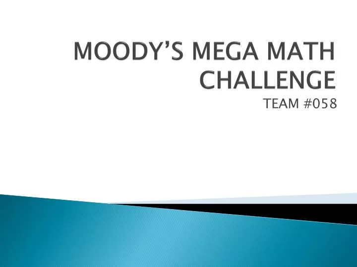 moody s mega math challenge
