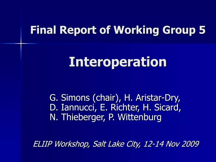 final report of working group 5 interoperation