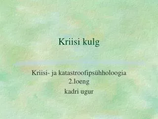 kriisi kulg
