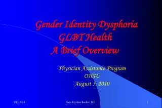 Gender Identity Dysphoria GLBT Health A Brief Overview
