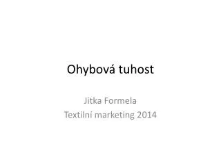 ohybov tuhost
