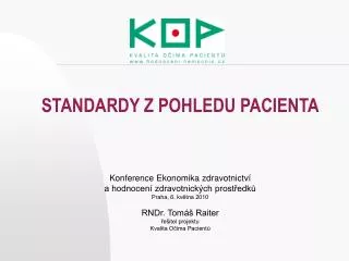 standardy z pohledu pacienta