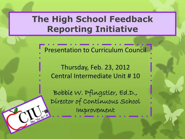 the high school feedback reporting initiative