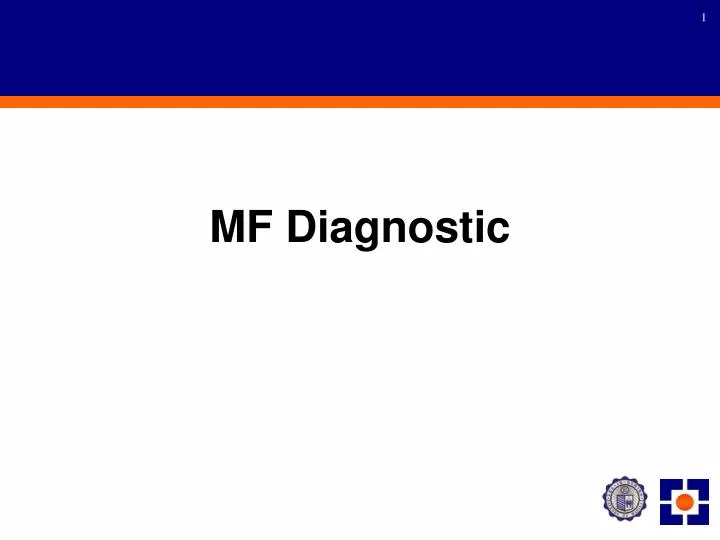 mf diagnostic