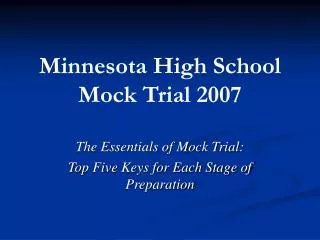 Minnesota High School Mock Trial 2007