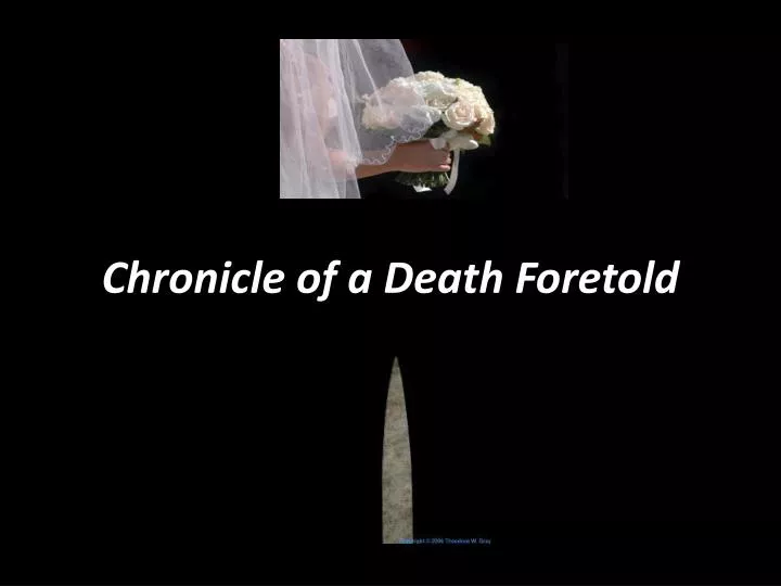 chronicle of a death foretold