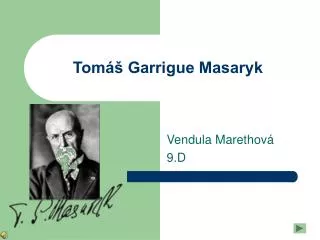 tom garrigue masaryk
