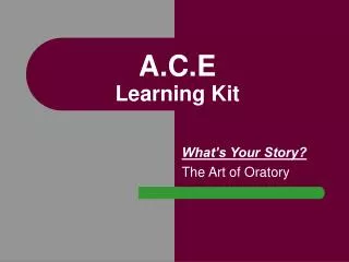 A.C.E Learning Kit