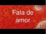 Fala de amor - slide 1
