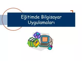 e itimde bilgisayar uygulamalar