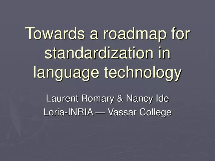 towards a roadmap for standardization in language technology