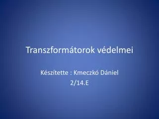 transzform torok v delmei