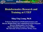 Bioinformatics Research and Training at UTEP - slide 1