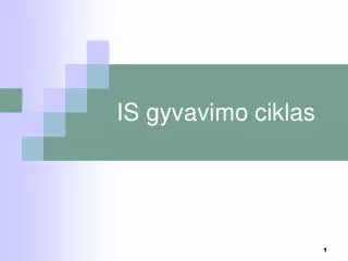 is gyvavimo ciklas