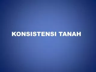 konsistensi tanah