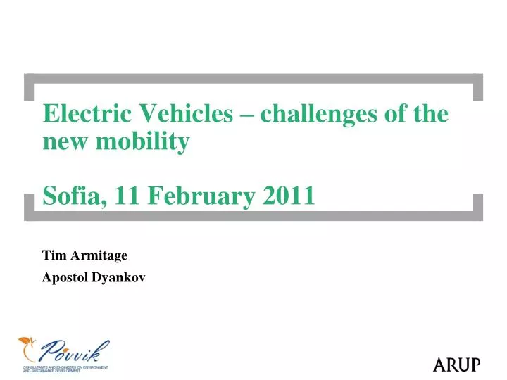 electric vehicles challenges of the new mobility sofia 11 february 2011
