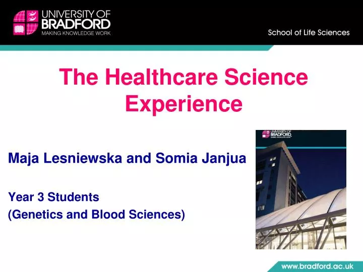 the healthcare science experience