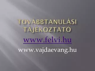 tov bbtanul si t j koztat