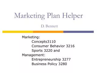 Marketing Plan Helper D. Bennett