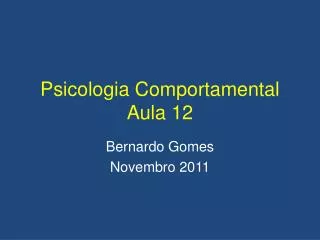 psicologia comportamental aula 12
