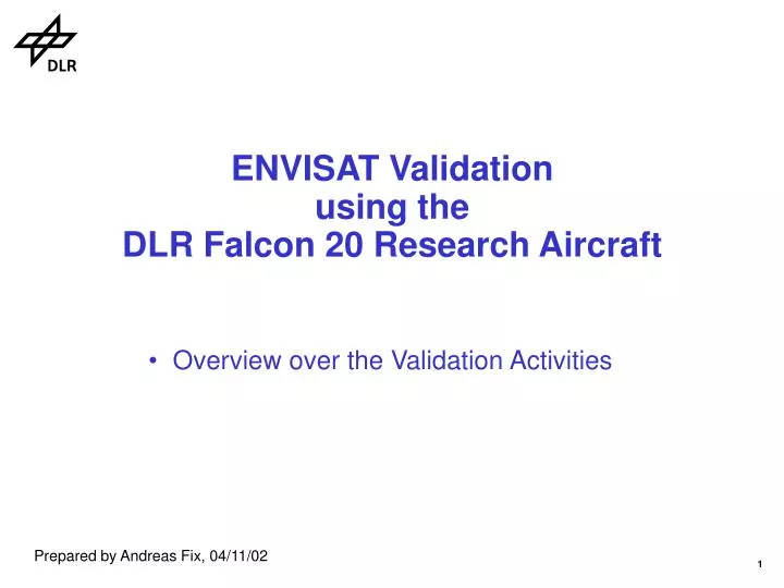 envisat validation using the dlr falcon 20 research aircraft