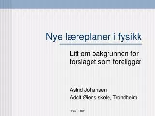 nye l replaner i fysikk