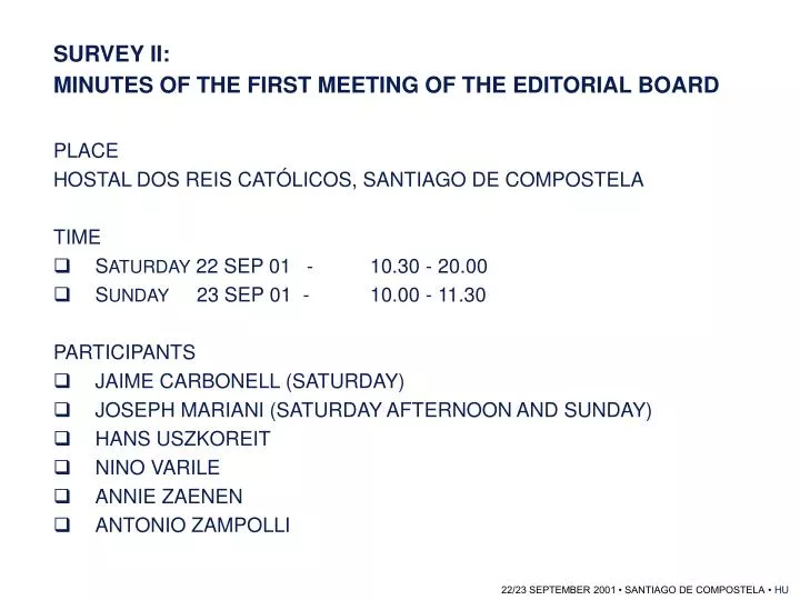 survey ii minutes of the first meeting of the editorial board