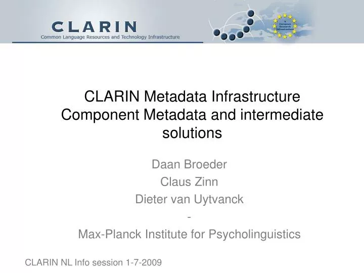 clarin metadata infrastructure component metadata and intermediate solutions