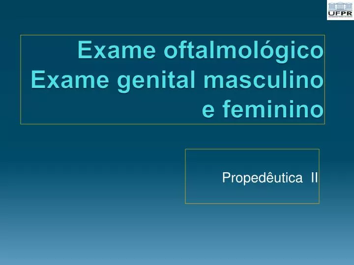 exame oftalmol gico exame genital masculino e feminino