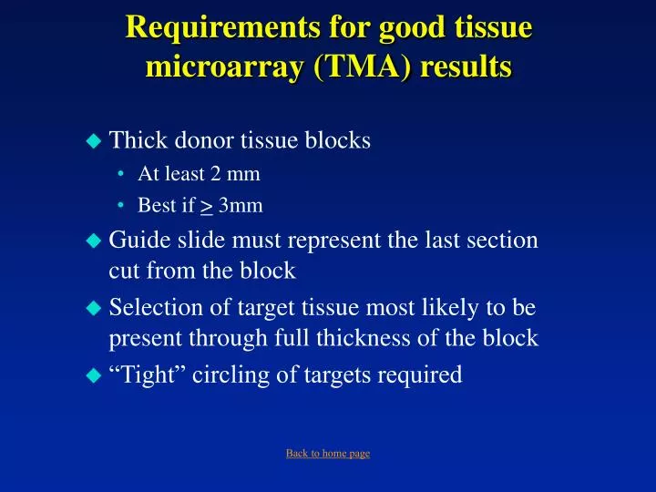 requirements for good tissue microarray tma results