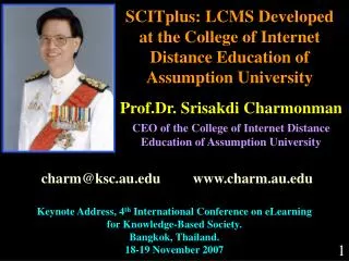 SCITplus: LCMS Developed at the College of Internet Distance Education of Assumption University