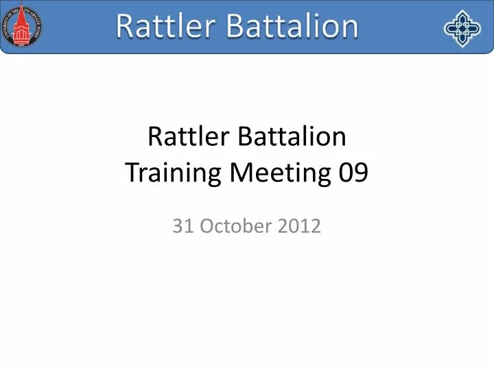 rattler battalion training meeting 09