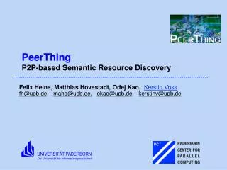 PeerThing P2P-based Semantic Resource Discovery