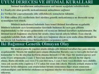 uyum derecesi ve ihtimal kurallari