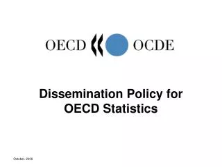 Dissemination Policy for OECD Statistics