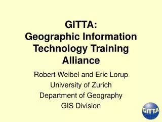 GITTA: Geographic Information Technology Training Alliance