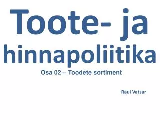 toote ja hinnapoliitika