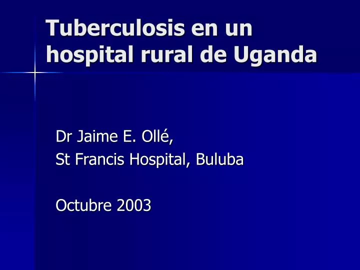 tuberculosis en un hospital rural de uganda