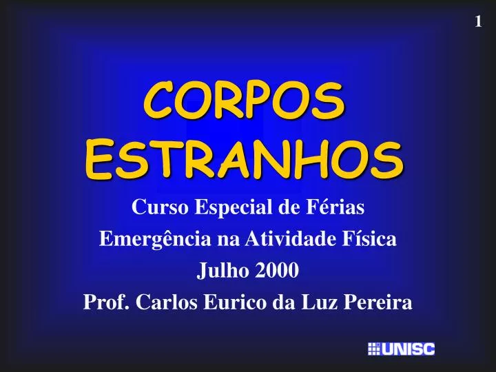 corpos estranhos