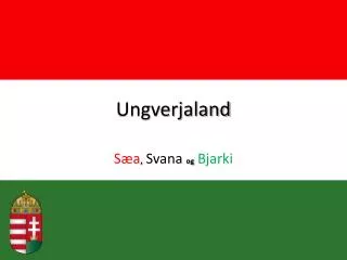 ungverjaland