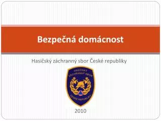 bezpe n dom cnost