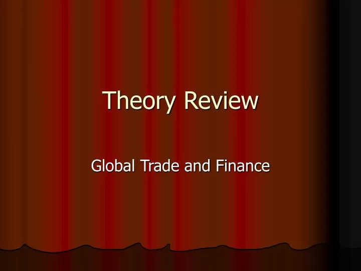 theory review