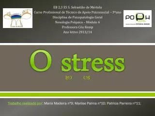 o stress