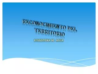 reconocimiento del territorio