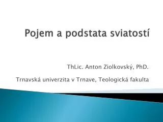 pojem a podstata sviatost