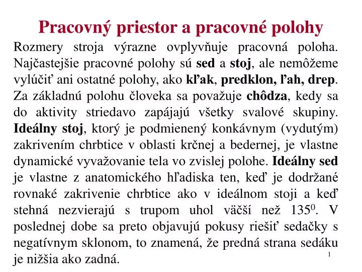 pracovn priestor a pracovn polohy