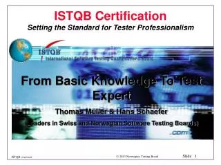 ISTQB Certification Setting the Standard for Tester Professionalism