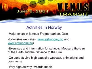 Activities in Norway
