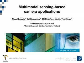 Multimodal sensing-based camera applications