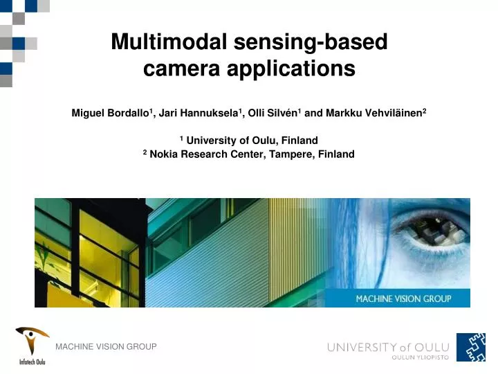 multimodal sensing based camera applications